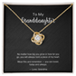 To My Granddaughter — "Always in My Heart" Love Knot Necklace