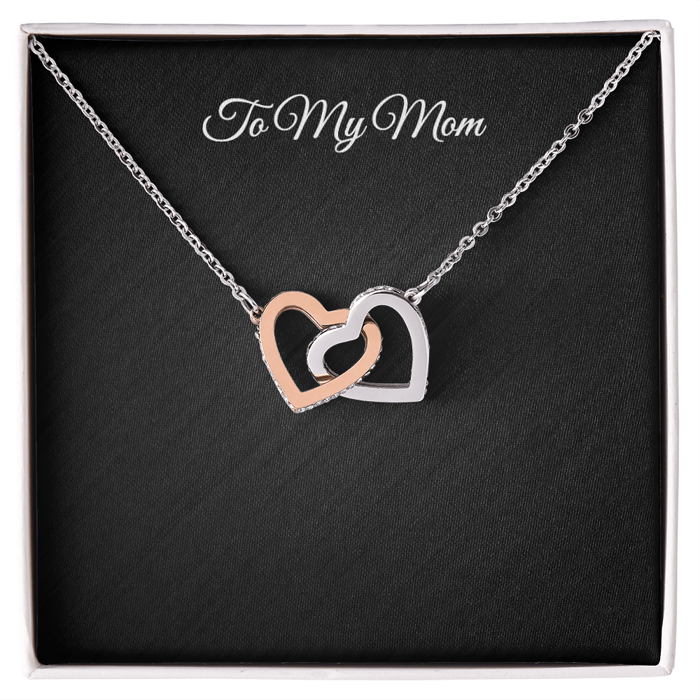 To My Mom Interlocking Hearts necklace with heartfelt message card in gift box